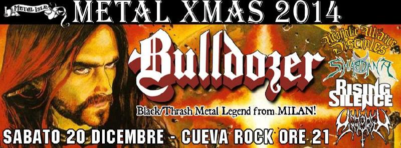 METAL XMAS 2014: domani con i BULLDOZER a Cagliari