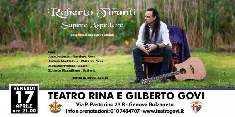 ROBERTO TIRANTI: il live di presentazione di "Sapere Aspettare"