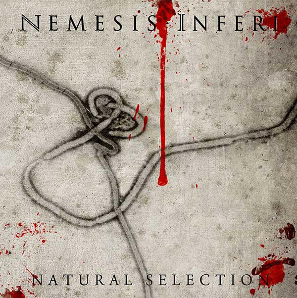 NEMESIS INFERI: Il nuovo album "Natural Selection"