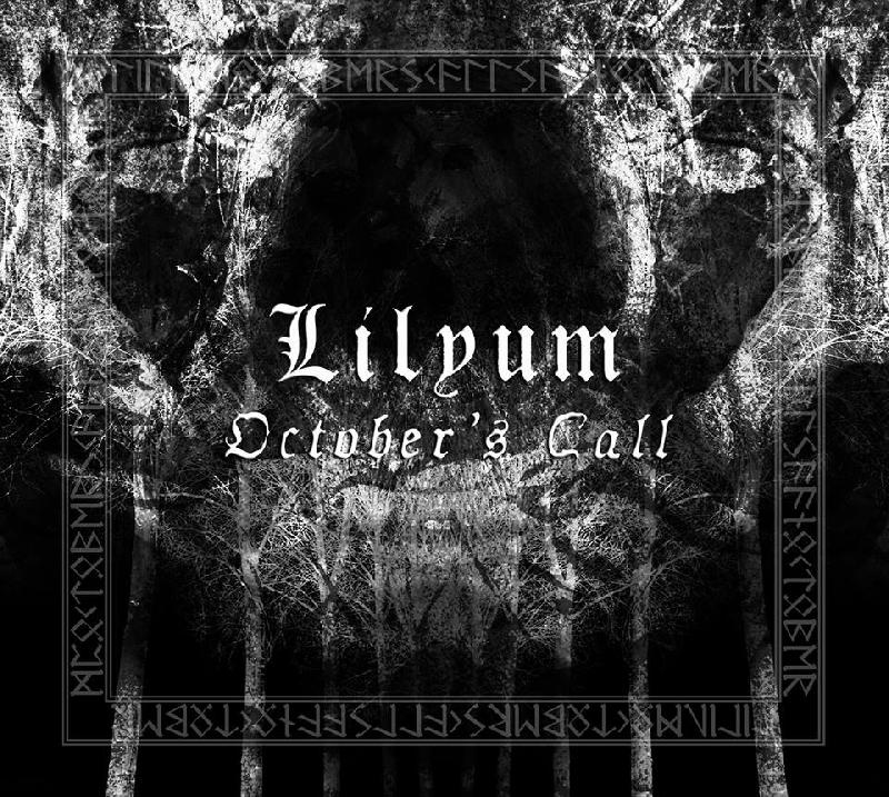 LILYUM: copertina e traklist del nuovo "October's Call"