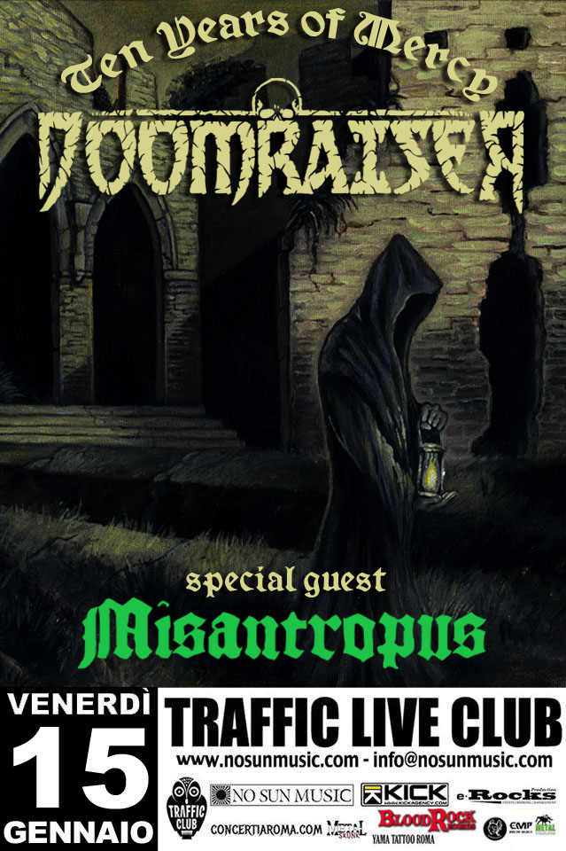 DOOMRAISER: serata per festeggiare i 10 anni di attività e l'uscita del primo album "Lords of Mercy"