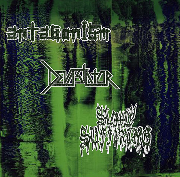 ANTAGONISM, DEVASTATOR e SLOWLY SUFFERING: split a Febbraio per SG Records