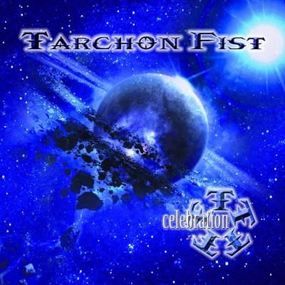 TARCHON FIST: in uscita il nuovo album "Celebration"