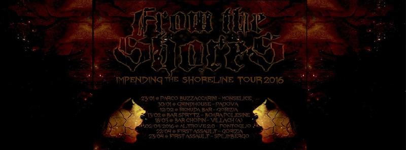 FROM THE SHORES: continua il "Impending The Shoreline Tour 2016"