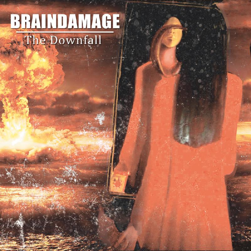 BRAINDAMAGE: prima song dal nuovo "The Downfall"