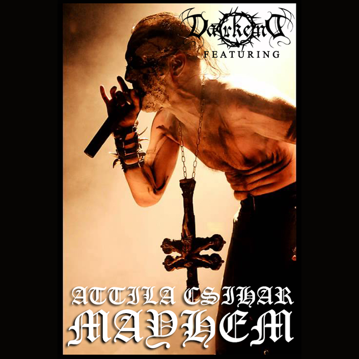DARKEND: Attila Csihar (Mayhem) come guest nel nuovo album