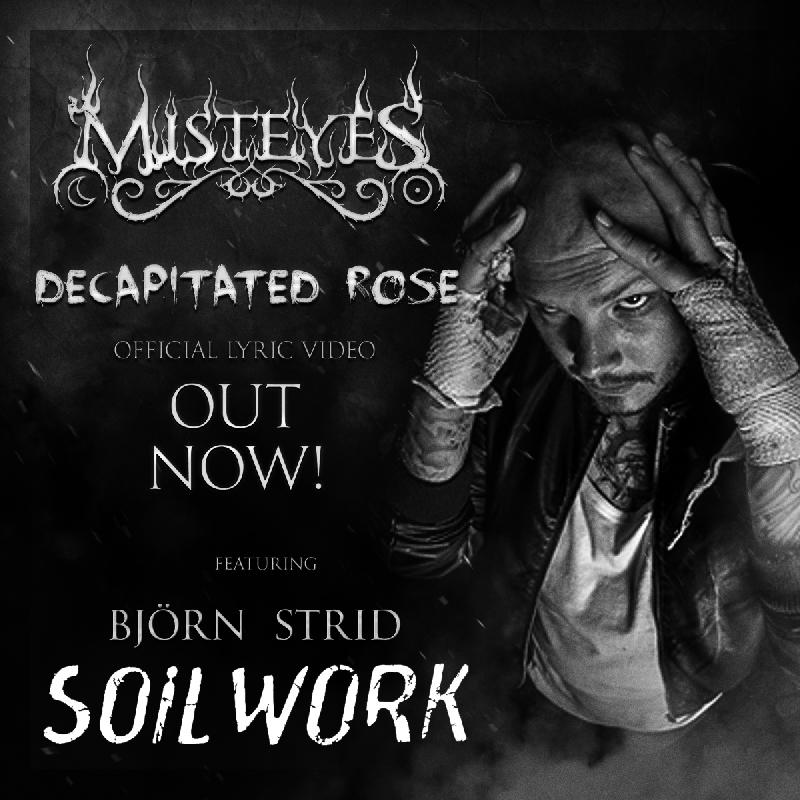 MISTEYES: nuovo lyric video con Björn "Speed" Strid