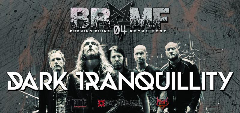 BURNING RUINS METAL FEST 2016: annunciati i DARK TRANQUILLITY come headliner