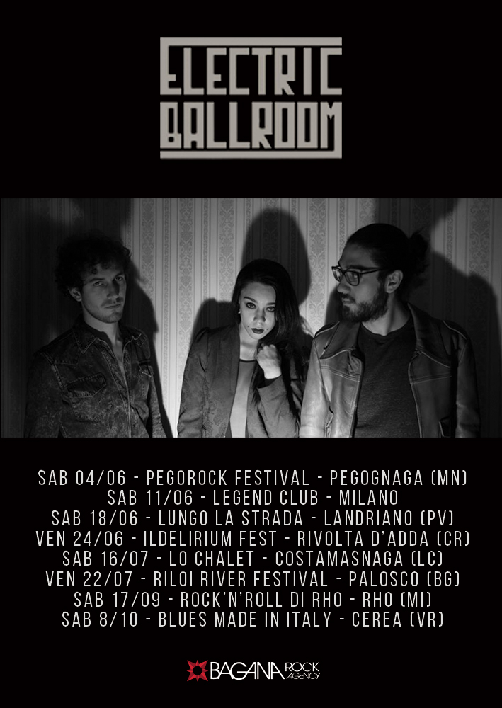 ELECTRIC BALLROOM: confermate otto nuove date per il Rock Trio italiano