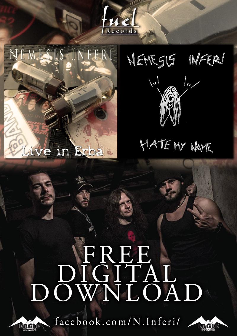 NEMESIS INFERI: il nuovo singolo "Hate My Name" e nuovo live album in download gratuito