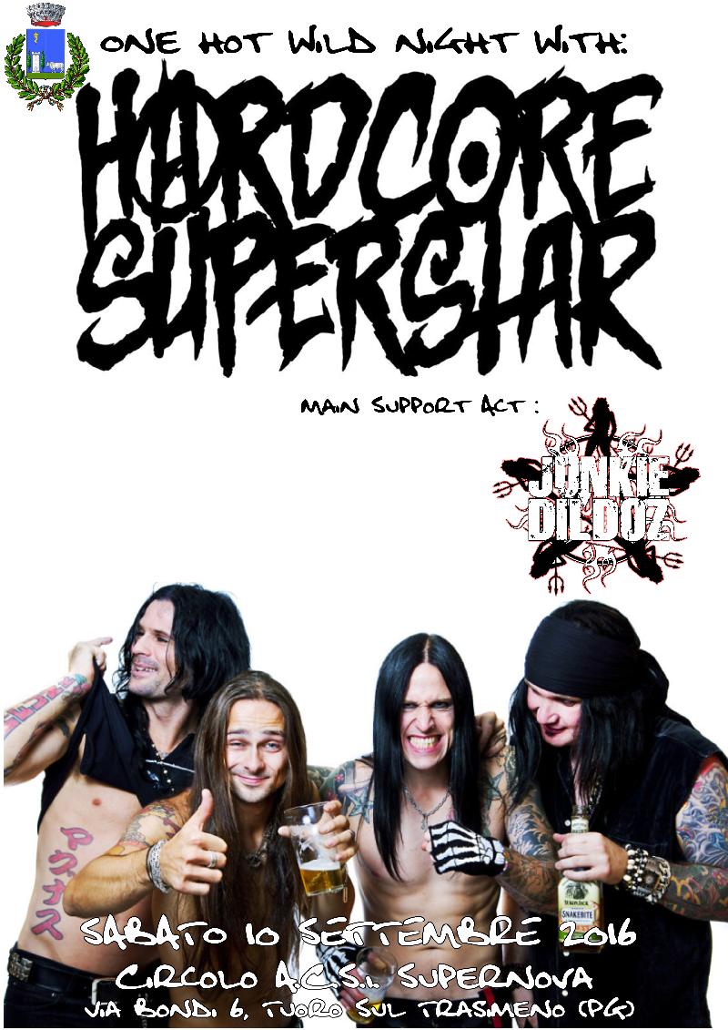 JUNKIE DILDOZ: supporting-act agli HARDCORE SUPERSTAR
