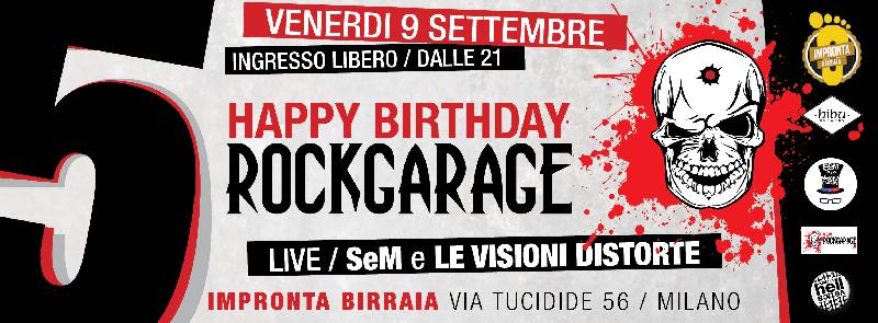 ROCKGARAGE BIRTHDAY: il party per i 5 anni di attivita'