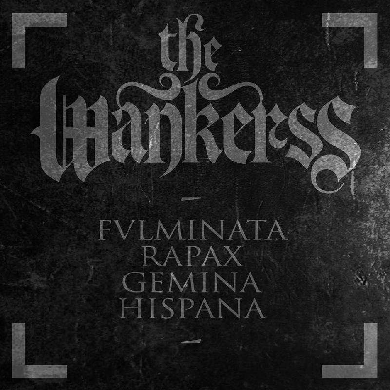 THE WANKERSS: il nuovo video di "...And The Legion Goes"