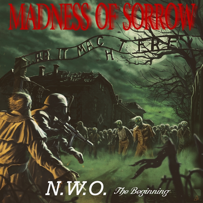 MADNESS OF SORROW: il nuovo album "N.W.O. - The Beginning"