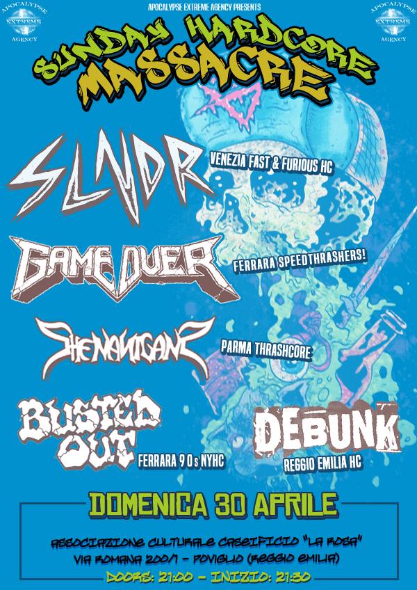 SUNDAY HARDCORE MASSACRE FEST: con SLANDER, GAME OVER e altri