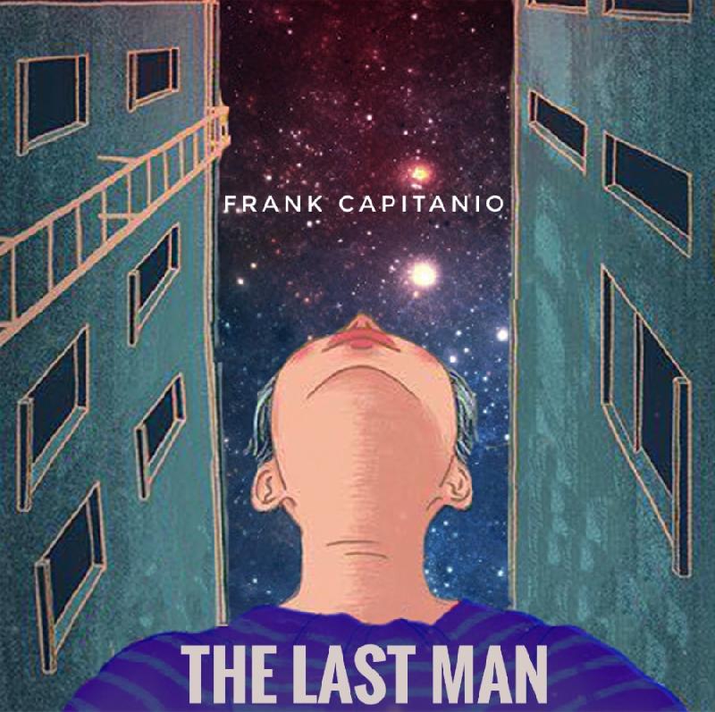 FRANK CAPITANIO: artwork, tracklist e dettagli del nuovo album "The Last Man"