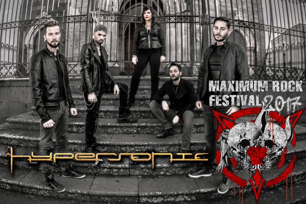 HYPERSONIC: presenti al Maximum Rock Festival 2017