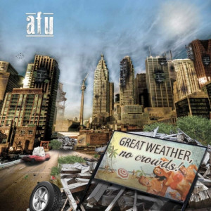 AFU: uscito il nuovo disco "Great Weather No Crowds"