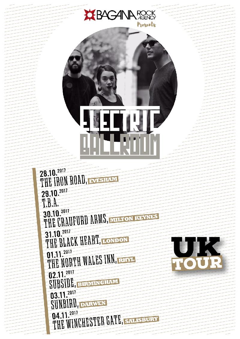 ELECTRIC BALLROOM: nuovo tour in UNITED KINGDOM da fine ottobre
