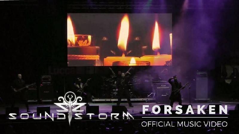 SOUND STORM: disponibile il video ufficiale di "Forsaken"