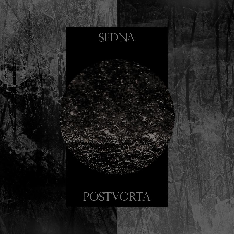 SEDNA/POSTVORTA: split album in streaming e download