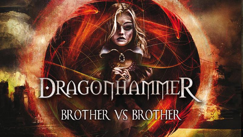 DRAGONHAMMER: anteprima del nuovo brano ''Brother vs. Brother