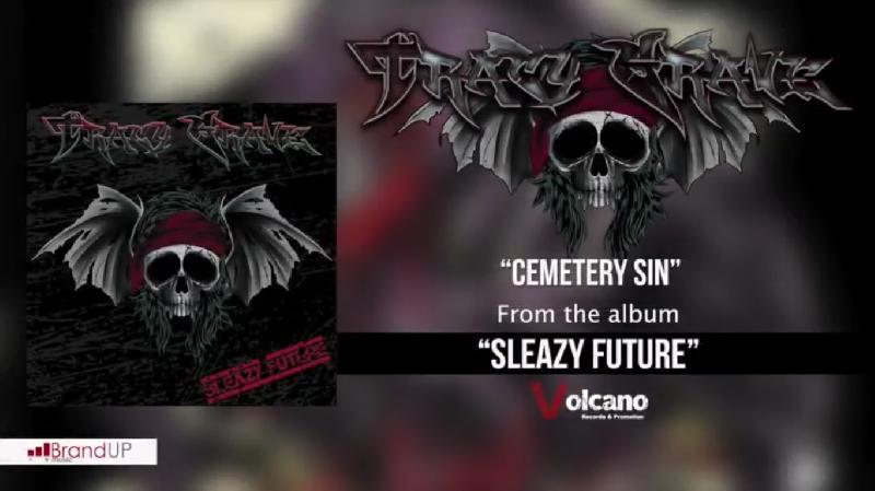 TRACY GRAVE: il primo singolo "Cemetery Sin"