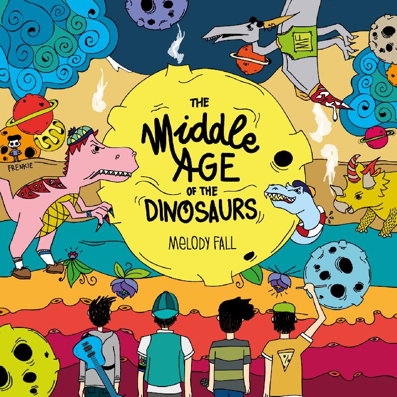 MELODY FALL: il nuovo singolo dal nuovo "The Middle Age of the Dinosaurs"