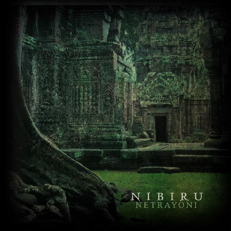 NIBIRU: pubblicano l’edizione rimasterizzata di "Netrayoni” a Maggio