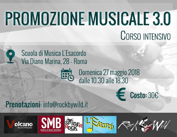 PROMOZIONE MUSICALE 3.0 : masterclass per una carriera professionale in ambito musicale