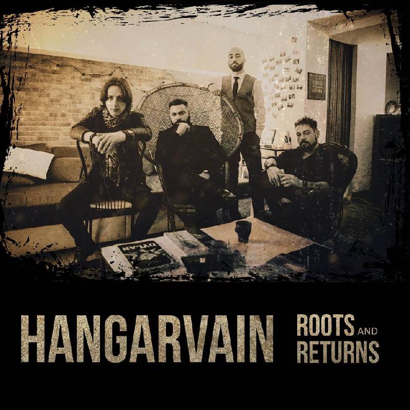 HANGARVAIN: il video di ''Roots And Returns''