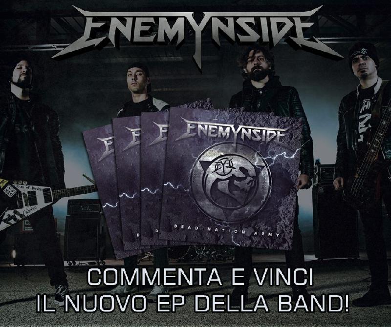 ENEMYNSIDE: mettono in palio 5 copie del loro ultimo EP "Dead Nation Army"