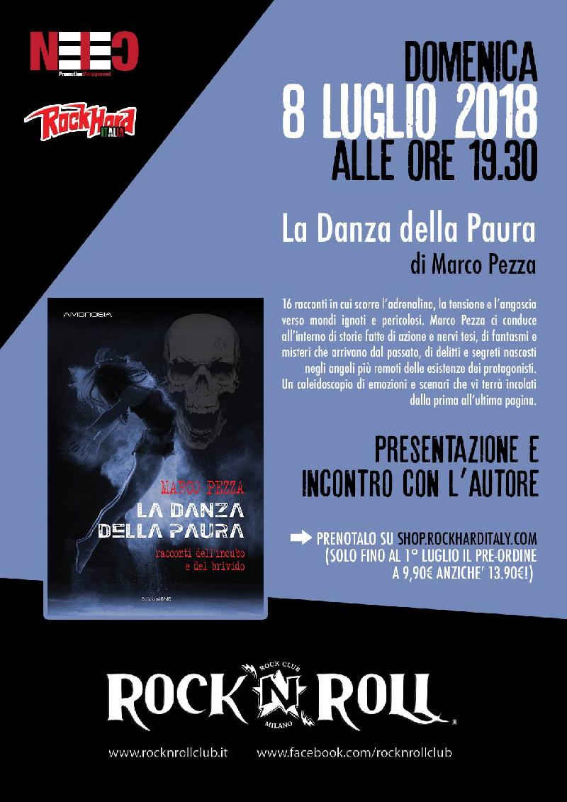 MARCO PEZZA: presentazione del libro "La Danza della Paura" al Rock N' Roll di Milano