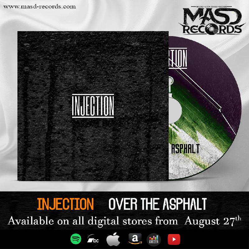 INJECTION: tutti i dettagli sull'album di debutto "Over The Asphalt"