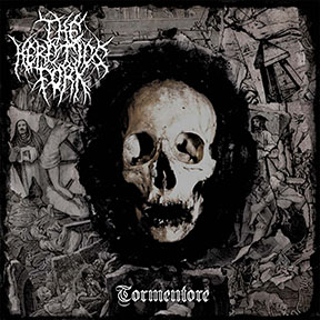THE HERETICS FORK: anteprime sul nuovo album ''Tormentore''