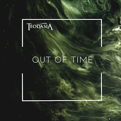 TEODASIA: il primo inedito ''Out of Time''