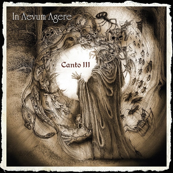 IN AEVUM AGERE: uscito oggi il nuovo album ''Canto III''
