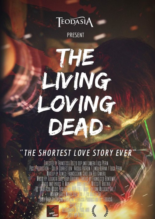 TEODASIA: il 12 Luglio presenteranno il cortometraggio ''The Loving Living Dead''