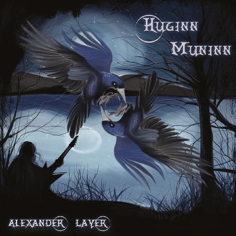 ALEXANDER LAYER: uscito ieri ''Huginn Muninn''