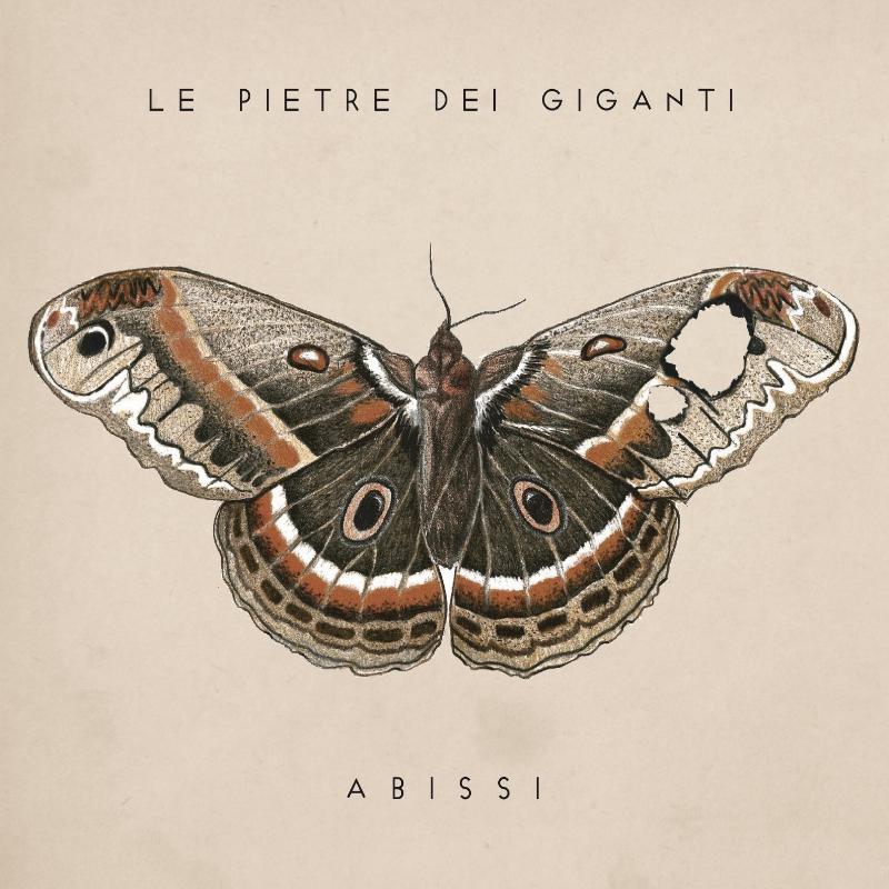 LE PIETRE DEI GIGANTI: pubblicato il debut album '' Abissi''