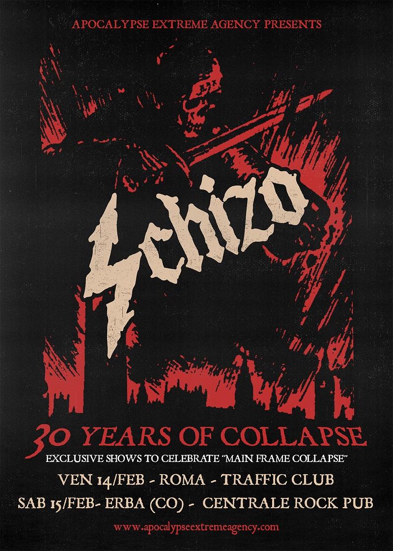 SCHIZO: show esclusivi per i 30 anni di ''Main Frame Collapse''