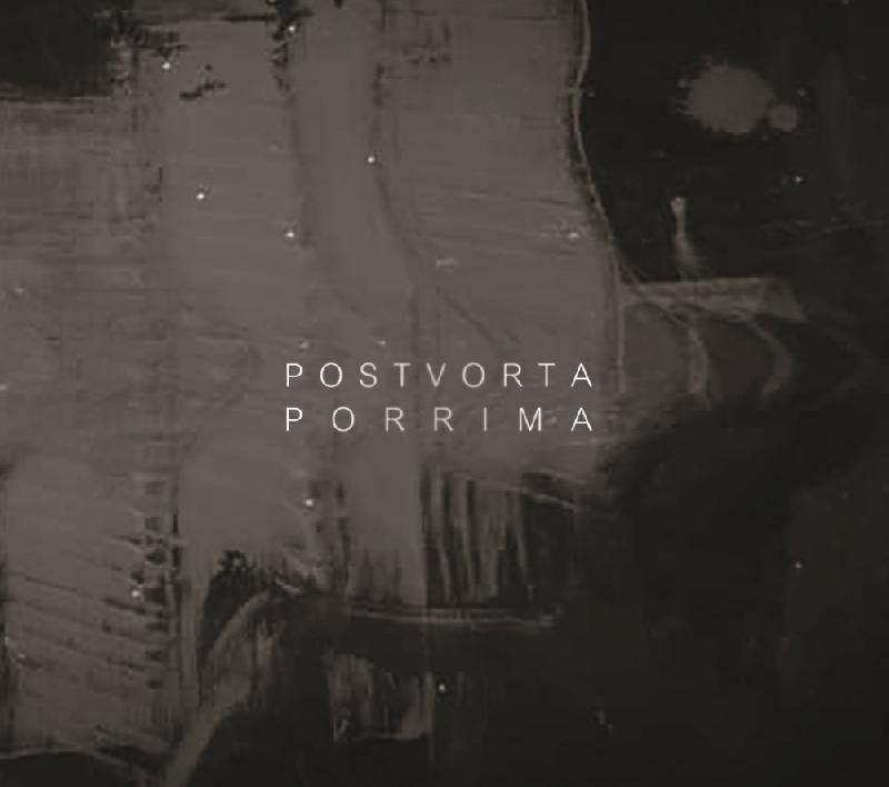 POSTVORTA: svelano i dettagli del nuovo album ''Porrima''
