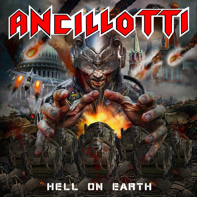 ANCILLOTTI: il 29 maggio esce il nuovo album ''Hell On Earth''