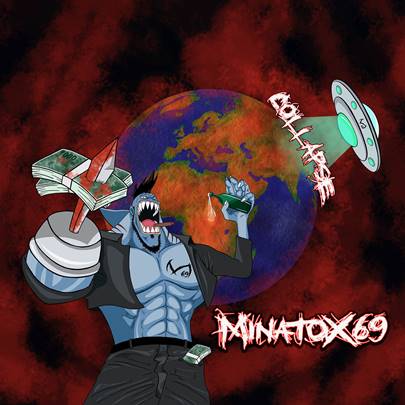 MINATOX69: In arrivo il debut album ''Collapse''