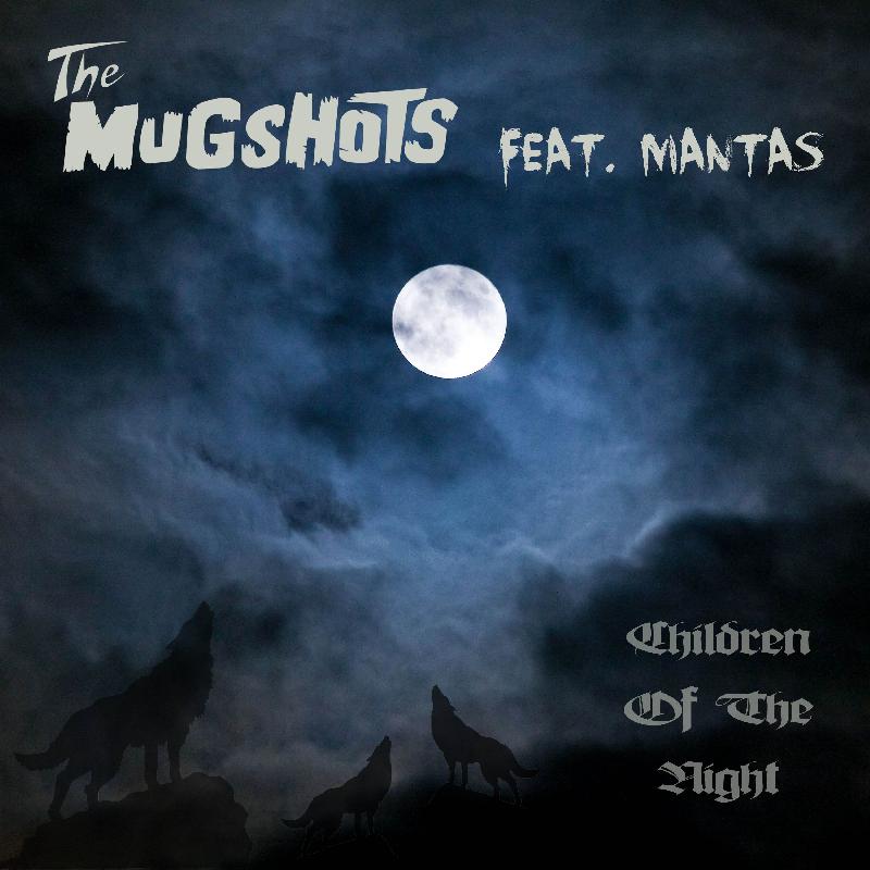 THE MUGSHOTS: ascolta "Children Of The Night" con Mantas (VENOM INC.)