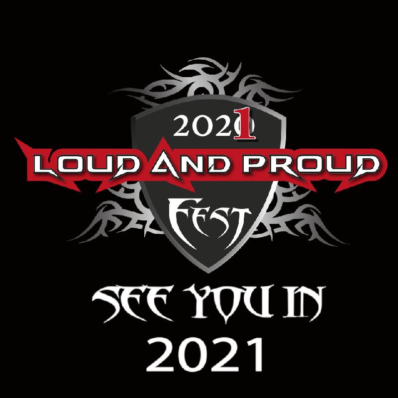 LOUD AND PROUD FEST: rinviato al 2021