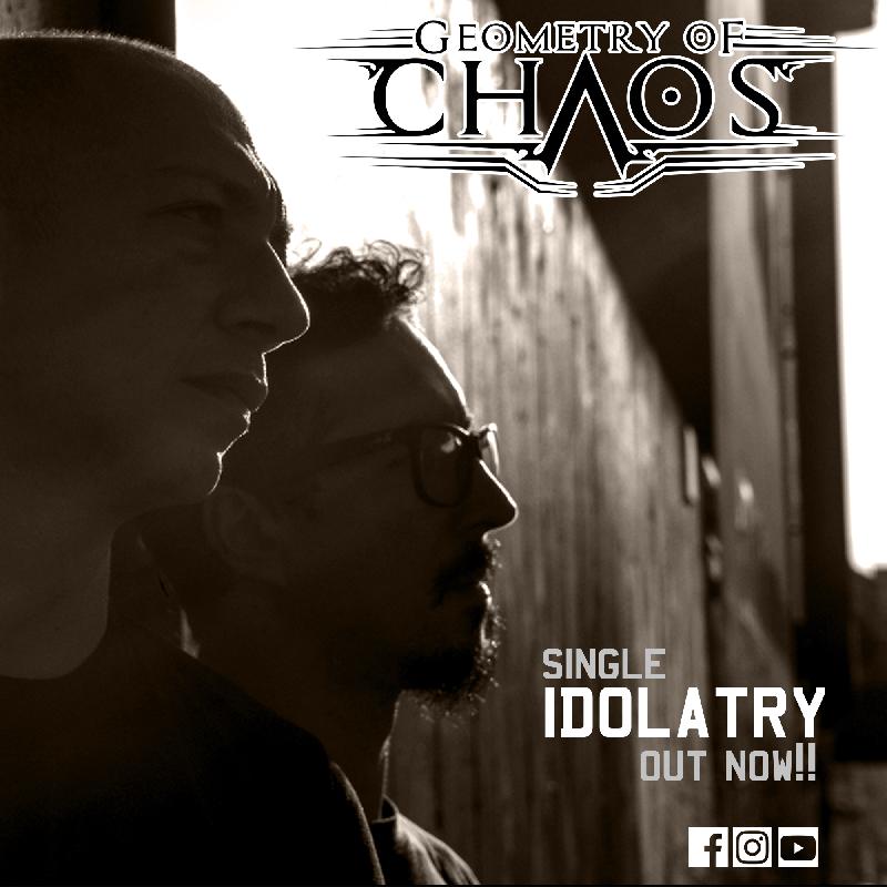 GEOMETRY OF CHAOS: il singolo ''Idolatry'' in anteprima per il nuovo album