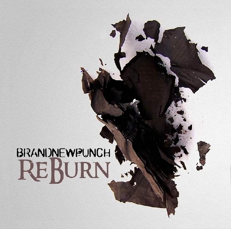 BRAND NEW PUNCH: firmano con Cult Of Parthenope per il nuovo Ep ''ReBurn''