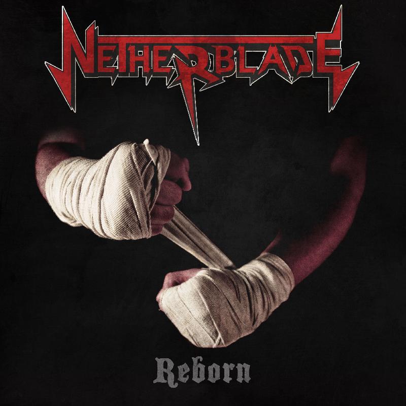NETHERBLADE: i thrasher italiani ritornano con il nuovo album ''Reborn''