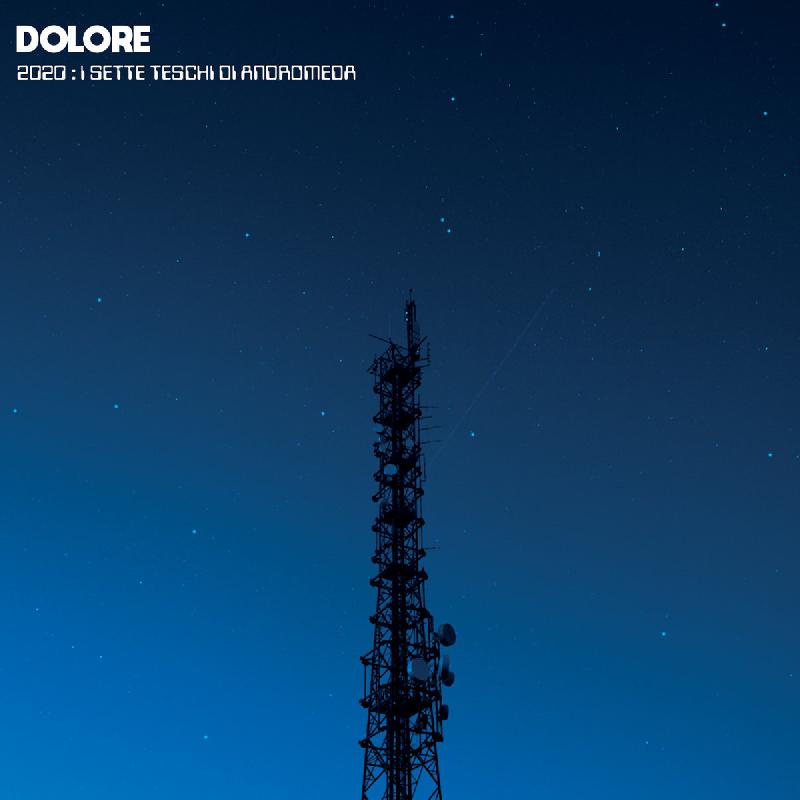 DOLORE: nuovo album in uscita ad Halloween